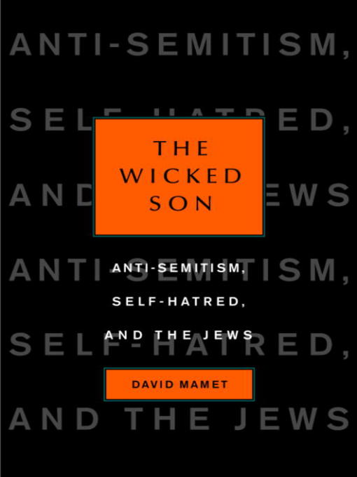 Title details for The Wicked Son by David Mamet - Available